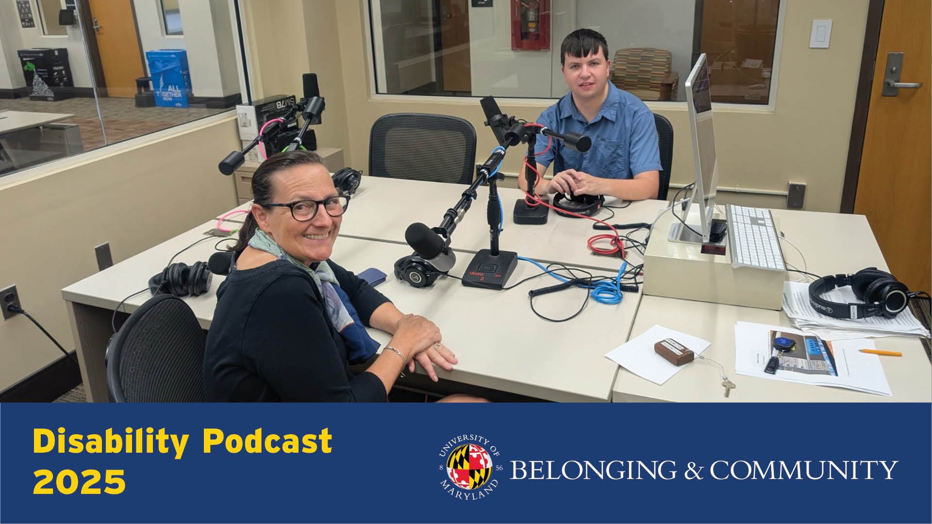 ADA coordinator Emily Singer Lucio and Ph.D. candidate Henry Hausmann in the podcasting lab at McKeldin