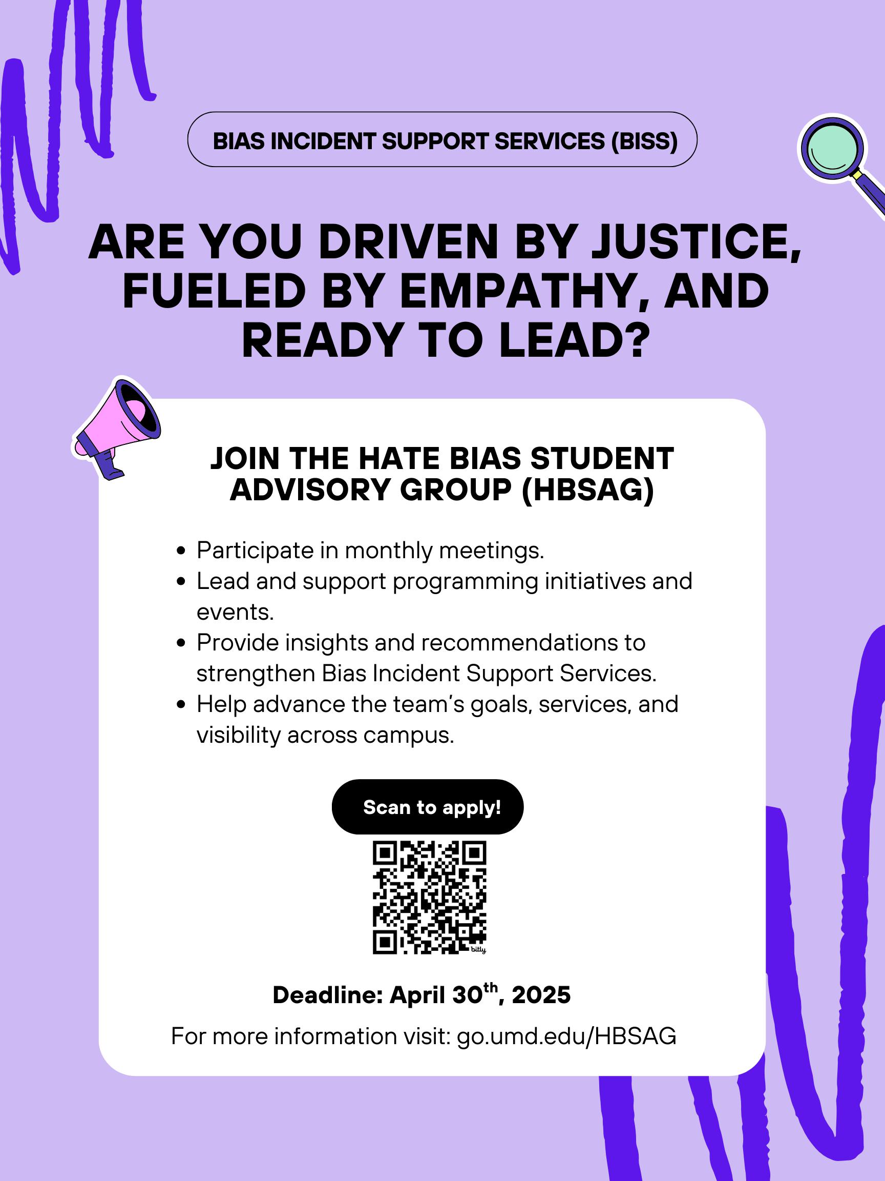 Are you driven by justice, fueled by empathy, and ready to lead? Join the hate bias student advisory group (HBSAG)