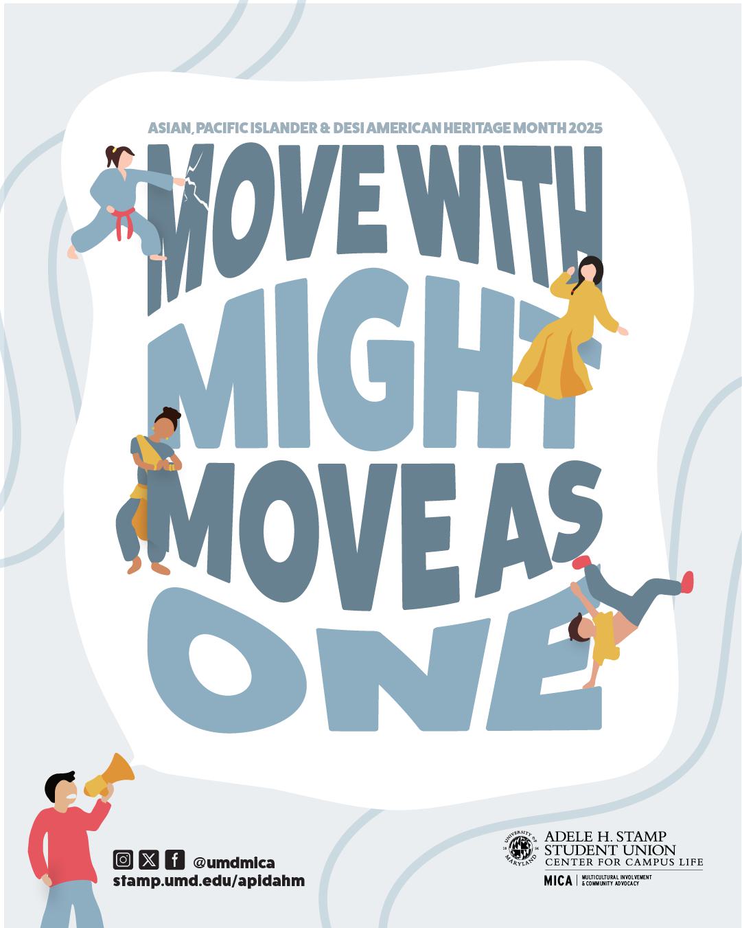 APIDA Heritage Month: Move with Might, Move as One