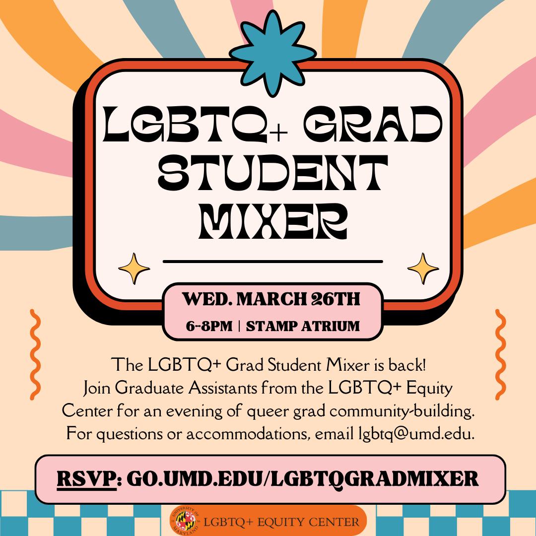 Square graphic with orange, blue, and pink stripes showing LGBTQ Grad Mixer event details.