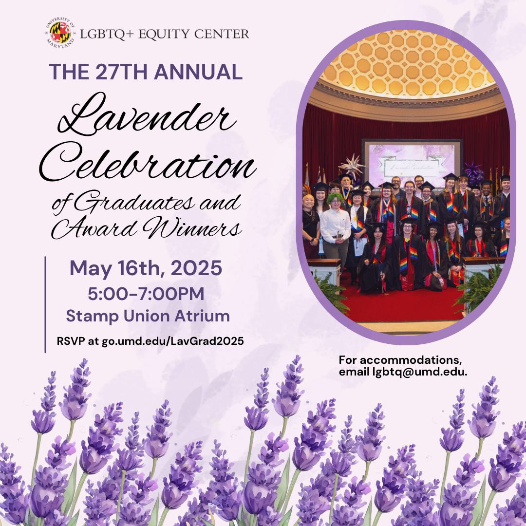 Square lavender graphic with images of lavender bordering the bottom half. Above, there are Lavender Graduation event details and a photo of the graduates from the 2024 ceremony.