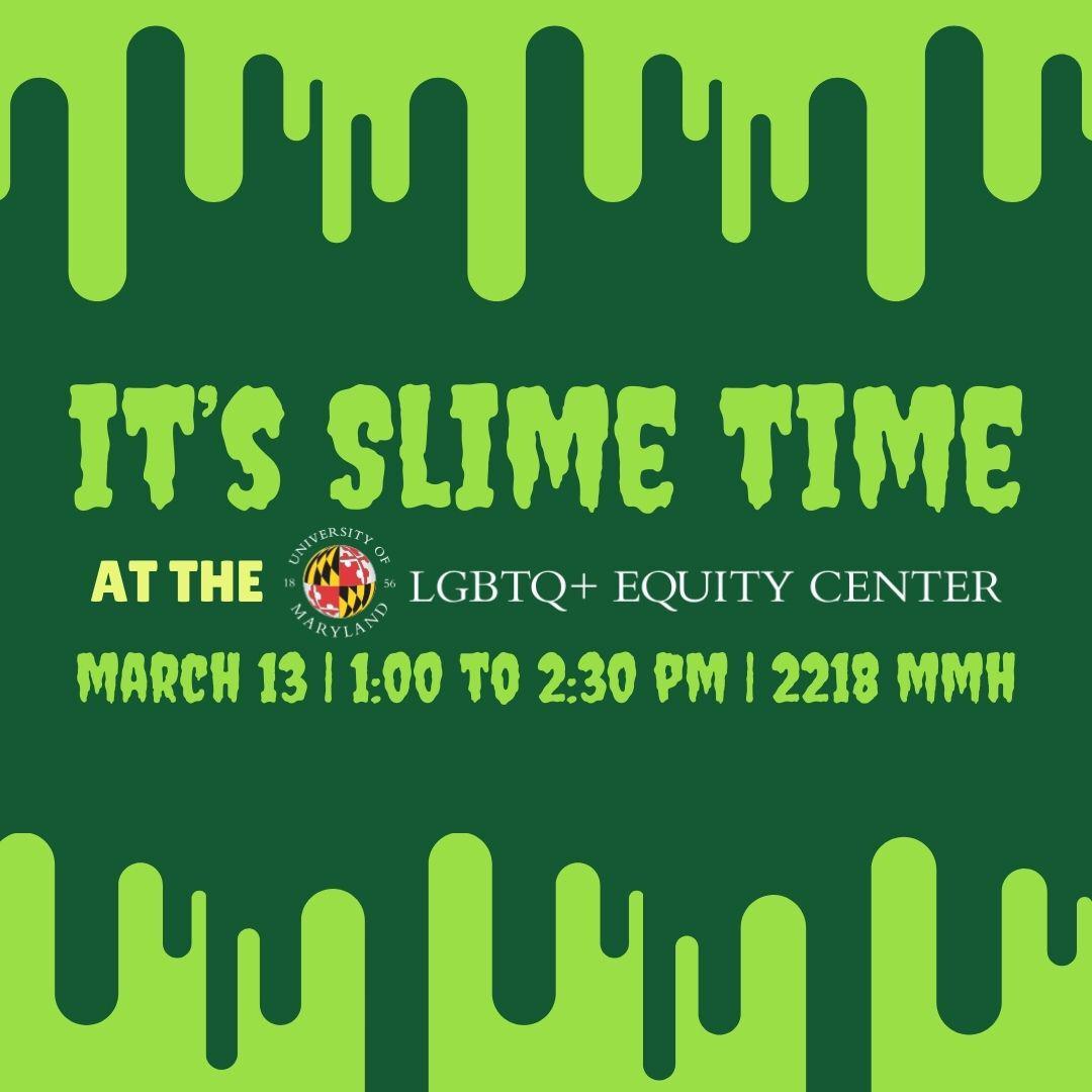 Square graphic with a dark green background, bright green slime borders, and event details.